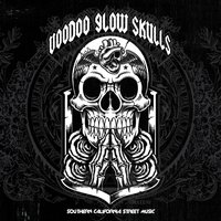 Death Wish List - Voodoo Glow Skulls