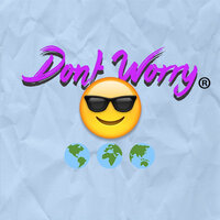 Don't Worry - Global Dan