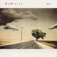 Power Over Me - Mr. Mister