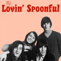 Lovin' You - The Lovin' Spoonful