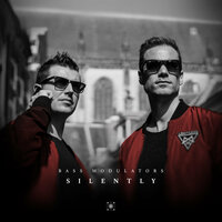 Silently - Bass Modulators