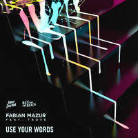 Use Your Words - Fabian Mazur