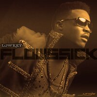 Lowkey - Flowssick feat. K-Switch, Ice Prince, Shank, Flowssick, Ice Prince