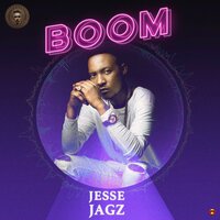 Boom - Jesse Jagz
