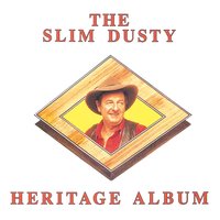 Every Little Bit Of Australia - Slim Dusty