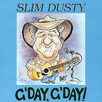 Up The Old Nulla Road - Slim Dusty