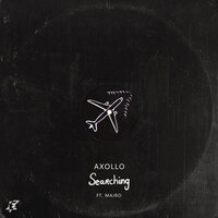 Searching - Axollo, MAJRO