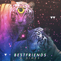 A-Sides - Bestfriends