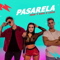 Pasarela - Lucia, Juan y Rafa