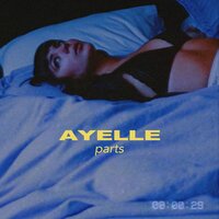 Parts - Ayelle