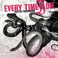 Gloom And How It Gets That Way - Every Time I Die