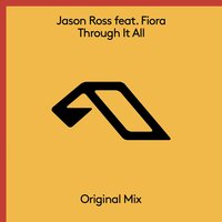 Through It All - Jason Ross, Fiora