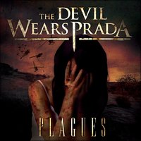 This Song Is Called - The Devil Wears Prada