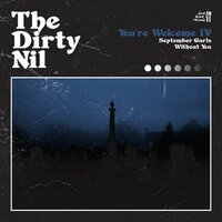 Without You - The Dirty Nil