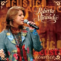 Va Com Deus - Roberta Miranda