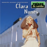 Sofrimento De Quem Ama - Clara Nunes