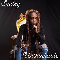 Unthinkable - Smiley