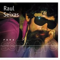 Paranóia - Raul Seixas