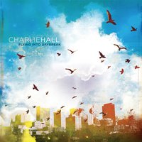 Bravery - Charlie Hall