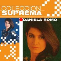 Amor Prohibido - Daniela Romo