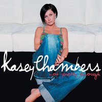These Days - Kasey Chambers