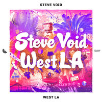 West LA - Steve Void