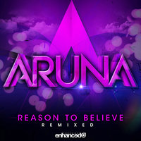 Reason To Believe - Aruna, Paris Blohm