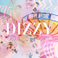 Dizzy - Livvia