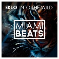 Into The Wild - Eklo