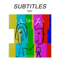 Subtitles - Nylo