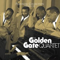 Down By The River Side - Golden Gate Quartet