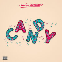 Candy - David Correy, Killa Kyleon