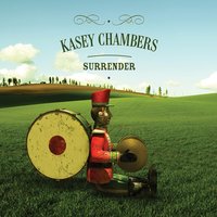 Surrender - Kasey Chambers