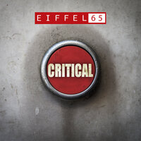 Critical - Eiffel 65
