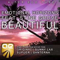 Beautiful - Emotional Horizons, Stine Grove, Sunny Lax