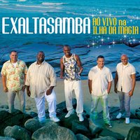 Alma Gêmea / Dom De Sonhar (Extra) - Exaltasamba