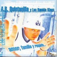 Quiero Ser Tu Dadda - A.B. Quintanilla III, Kumbia Kings, Babee Power