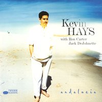 And I Love Her - Kevin Hays