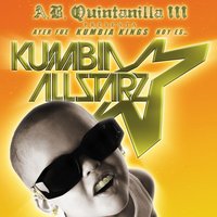 Un Minuto Mas - A.B. Quintanilla III, Kumbia All Starz