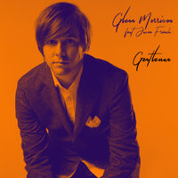 Gentleman - Glenn Morrison, Jason French