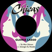 L´étranger Au Paradis - Gloria Lasso