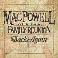 Whoo! - Mac Powell and The Family Reunion, Craig Morgan