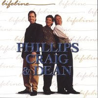 He'll Do Whatever It Takes - Phillips, Craig & Dean