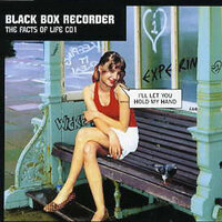Start As You Mean To Go On - Black Box Recorder
