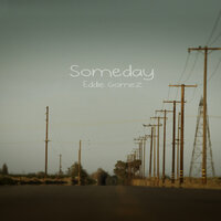 Someday - Eddie Gomez