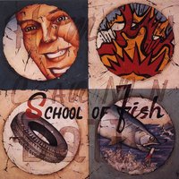 Fuzzed And Fading - School Of Fish