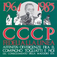 Allarme - CCCP – Fedeli Alla Linea