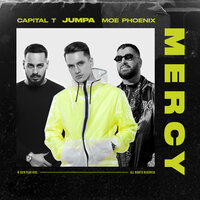 Mercy - Jumpa, Moe Phoenix, Capital T