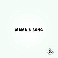 Mama's Song - Robin Bengtsson