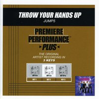 Throw Your Hands Up (Key-Bbm-Premiere Performance Plus) - Jump5